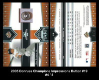2005-Donruss-Champions-Impressions-Button-19