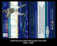2005-Donruss-Elite-Passing-the-Torch-08