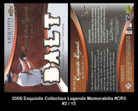 2006-Exquisite-Collection-Legends-Memorabilia-CR3