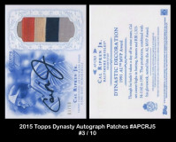 2015-Topps-Dynasty-Autograph-Patches-DAPCRJ5