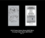 2016-Topps-Gypsy-Queen-MVP-Minis-Printing-Plates-Black-MVPMCR
