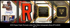 2016-Topps-Triple-Threads-Letter-Plus-Relic-Autographs-Ruby-TTLARCR