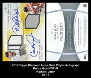 2017-Topps-Diamond-Icons-Dual-Player-Autograph-Relics-Gold-DPJR