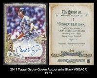 2017-Topps-Gypsy-Queen-Autographs-Black-GQACR