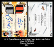 2018-Topps-Diamond-Icons-Dual-Player-Autograph-Relics-Gold-DPDARCM