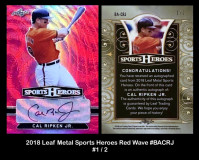 2018-Leaf-Metal-Sports-Heroes-Red-Wave-BACRJ