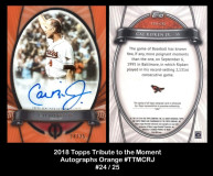 2018-Topps-Tribute-to-the-Moment-Autographs-Orange-TTMCRJ