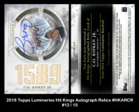 2018-Topps-Luminaries-Hit-Kings-Autograph-Relics-HKARCR