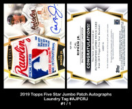 2019-Topps-Five-Star-Jumbo-Patch-Autographs-Laundry-Tag-AJPCRJ
