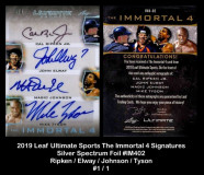 2019-Leaf-Ultimate-Sports-The-Immortal-4-Signatures-Silver-Spectrum-Foil-IM402