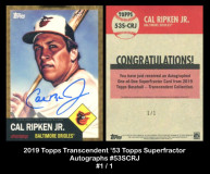 2019-Topps-Transcendent-53-Topps-Superfractor-Autographs-53SCRJ
