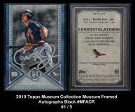 2019-Topps-Museum-Collection-Museum-Framed-Autographs-Black-MFACR