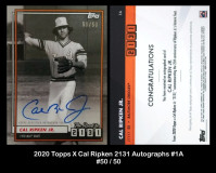 2020-Topps-X-Cal-Ripken-2131-Autographs-01A