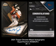 2021-Topps-Chrome-Black-Autographs-Superfractors-CBACPJ