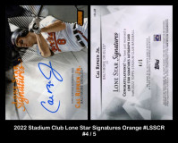 2022-Stadium-Club-Lone-Star-Signatures-Orange-LSSCR