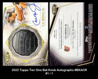 2022-Topps-Tier-One-Bat-Knob-Autographs-BKACR