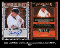 2022-Leaf-Metal-Enshrined-Autographs-Wave-Zebra-ECRJ