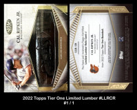 2022-Topps-Tier-One-Limited-Lumber-LLRCR