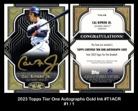 2023-Topps-Tier-One-Autographs-Gold-Ink-T1ACR