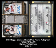 2023-Topps-Diamond-Icons-Dual-Player-Autograph-Relics-DPDARM