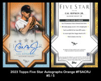2023-Topps-Five-Star-Autographs-Orange-FSACRJ