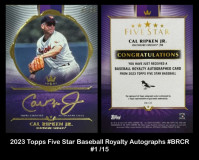2023-Topps-Five-Star-Baseball-Royalty-Autographs-BRCR