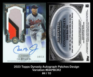 2023-Topps-Dynasty-Autograph-Patches-Design-Variations-DAPBCR2