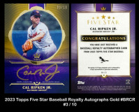 2023-Topps-Five-Star-Baseball-Royalty-Autographs-Gold-BRCR