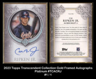 2023-Topps-Transcendent-Collection-Gold-Framed-Autographs-Platinum-TCACRJ