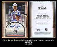 2024-Topps-Museum-Collection-Museum-Framed-Autographs-FMACR