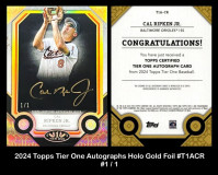 2024-Topps-Tier-One-Autographs-Holo-Gold-Foil-T1ACR