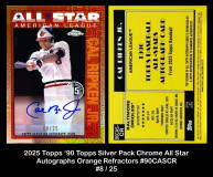 2025-Topps-90-Topps-Silver-Pack-Chrome-All-Star-Autographs-Orange-Refractors-90CASCR