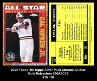 2025-Topps-90-Topps-Silver-Pack-Chrome-All-Star-Gold-Refractors-90ASC39