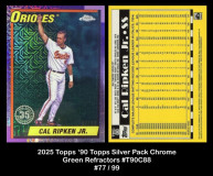 2025-Topps-90-Topps-Silver-Pack-Chrome-Green-Refractors-T90C88