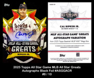 2025-Topps-All-Star-Game-MLB-All-Star-Game-Greats-Autographs-Black-Foil-ASGGACR
