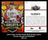 2025-Topps-All-Star-Game-MLB-All-Star-Game-Greats-Orange-Foil-ASGG6