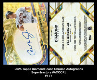 2025-Topps-Diamond-Icons-Chrome-Autographs-Superfractors-ACCCRJ