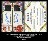 2025-Topps-Diamond-Icons-Dual-Preeminent-Pieces-Autographs-Red-PPDARHRJ