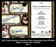 2025-Topps-Museum-Collection-Triple-Autographs-Ruby-TARHH