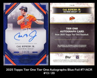 2025-Topps-Tier-One-Tier-One-Autographs-Blue-Foil-T1ACR