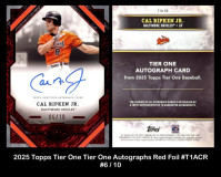 2025-Topps-Tier-One-Tier-One-Autographs-Red-Foil-T1ACR
